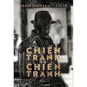 Download sách Sách - Chiến Tranh Và Chiến Tranh (tặng kèm bookmark thiết kế)