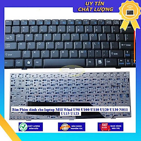 Bàn Phím dùng cho laptop MSI Wind U90 U100 U110 U120 U130 N011 U115 U123  - TRẮNG MIKEY1234 - Hàng Nhập Khẩu New Seal