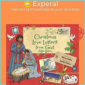 Sách - Christmas Love Letters from God, Updated Edition - Bible Stories by Rachel Clowes (UK edition, hardcover)