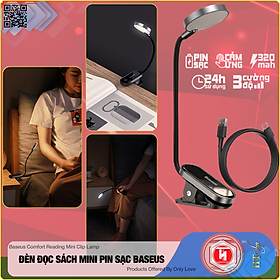 Đèn đọc sách mini Baseus Comfort Reading Mini Clip Lamp - Pin sạc 350mAh  - Chân đế kẹp - 03 Cường độ sáng - 24H sử dụng - Hàng Nhập Khẩu