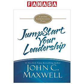 Jumpstart Your Leadership: A 90-Day Improvement Plan