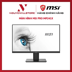 Màn hình MSI PRO MP241X 23.8 inch FHD/VA 75Hz - Hàng Chính Hãng