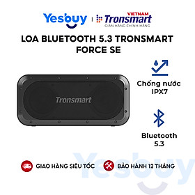 Mua Loa bluetooth 5.3 Tronsmart Force SE Công suất 50W Chống nước IPX7 - Tích hợp làm sạc dự phòng - Hàng Chính Hãng - Bảo Hàng 12 Tháng