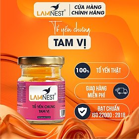 Tổ yến chưng tam vị - Yến sào Lamnest 4gram yến tươi nguyên chất