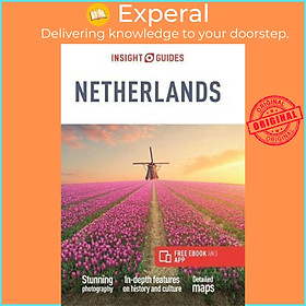 Sách - Insight Guides The Netherlands (Travel Guide with Free eBook) by Insight Guides (UK edition, paperback)