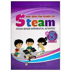 Hoạt Động Trải Nghiệm Với Steam - Lớp 5