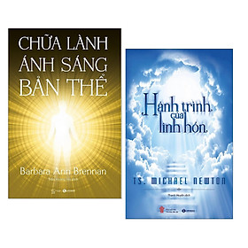 Combo Sách - Hành Trình Của Linh Hồn + Chữa Lành Ánh Sáng Bản Thể