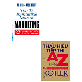 [Download Sách] Combo Thấu Hiểu Tiếp Thị Từ A Đến Z + 22 Quy Luật Bất Biến Trong Marketing (Bộ 2 Cuốn)