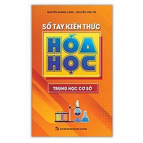 Sổ tay kiến thức Hóa học Trung học cơ sở B65