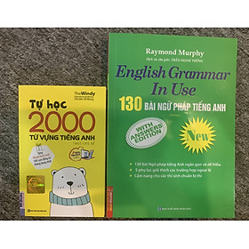 COMBO 130 BÀI NGỮ PHÁP TIẾNG ANH - ENGLISH GRAMMAR IN USE + TỰ HỌC 2000 TỪ VỰNG TIẾNG ANH THEO CHỦ ĐỀ (2 QUYỂN)