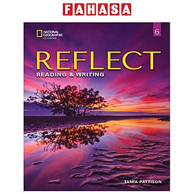 Reflect Reading & Writing 6: Student's Book With Online Practice And Student's eBook
