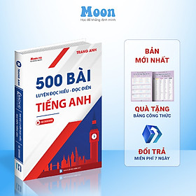 500 bài luyện Đọc Hiểu – Đọc Điền Tiếng Anh