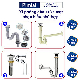 Xi phông chậu rửa mặt lavabo Pimisi mặt inox 304 lật thoát nước được làm