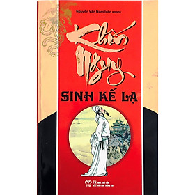 Khốn Nguy Sinh Kế Lạ