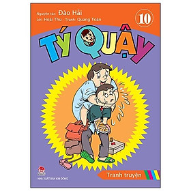 Sách Tý Quậy - Tập 10 (Tái Bản 2019)