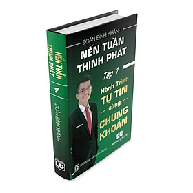 Nến tuần thịnh phát - Tập 1 - Hành trình tự tin cùng chứng khoán
