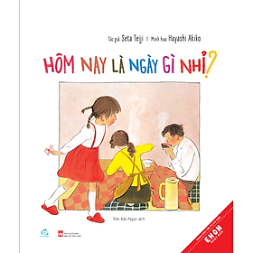 Hôm nay là ngày gì nhỉ?