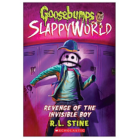 Revenge Of The Invisible Boy (Goosebumps Slappyworld #9), Volume 9