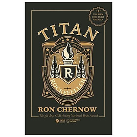 Sách - Titan - Gia tộc Rockefelle