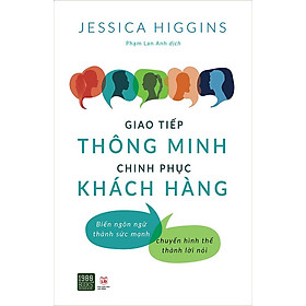 Giao Tiếp Thông Minh, Chinh Phục Khách Hàng