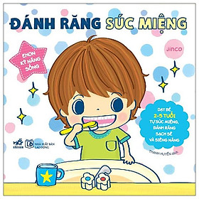 Ehon Kỹ Năng Sống - Đánh Răng Súc Miệng (Tái Bản 2025) - Bản Quyền