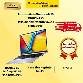 Mua Laptop Asus Vivobook 16 X1605VA i5 1335U/16GB/512GB/Win11 (MB360W) - Hàng Chính Hãng