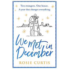 We Met In December