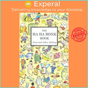 Sách - The Ha Ha Bonk Book by Janet Ahlberg (UK edition, paperback)