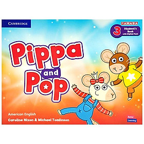 Pippa And Pop Level 3 Student's Book With Digital Pack American English