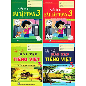 Combo Vở Ô Li Bài Tập Tiếng Việt + Toán 3 (Biên Soạn Theo Chương Trình SGK Kết Nối Tri Thức Với Cuộc Sống -Bộ 4 Cuốn - BC)