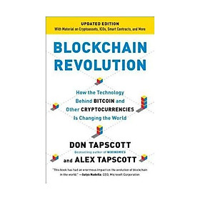 Blockchain Revolution: How the Technology Behind Bitcoin Is Changing Money, Business, and the World