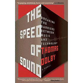 The Speed of Sound: Breaking the Barriers between Music and Technology - Music / Nonfiction / Biography - Silicon Power