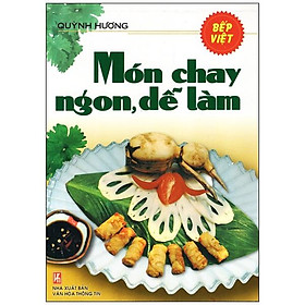 Sách Món Chay Ngon, Dễ Làm (Tái Bản 2014)