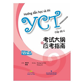 [Tải ebook] Hướng Dẫn Học Và Thi YCT Cấp Độ 4 (Kèm file MP3) PDF