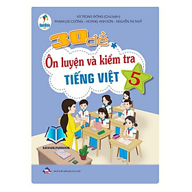 Sách - 30 Đề Ôn luyện và kiểm tra Tiếng Việt 5 (cánh diều)