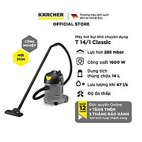 Mua Máy hút bụi khô công nghiệp Karcher T 14/1 Classic - Hàng chính hãng