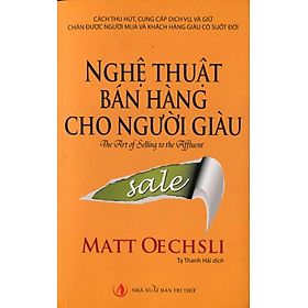 Hình ảnh Nghệ Thuật Bán Hàng Cho Người Giàu (Bìa Vàng)