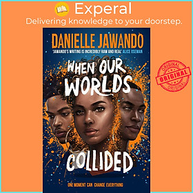 Sách - When Our Worlds Collided by Danielle Jawando (UK edition, paperback)