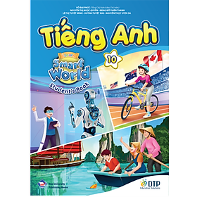 Hình ảnh Tiếng Anh 10 i-Learn Smart World Student's Book (Sách học sinh)