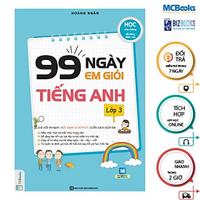 Sách - 99 Ngày Em Giỏi Tiếng Anh Lớp 3 - MCBooks