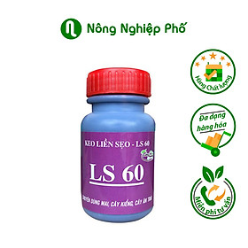 Mua Keo đen liền sẹo liền da LS60 dùng cho cây trồng - Diệt khuẩn tốt kéo sẹo nhanh