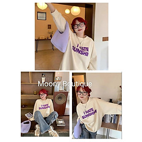 Áo Sweater Nỉ I HATE SUNSHINE Màu Be Tay Bo Cổ Tròn Nam Nữ Dài Tay Dáng Rộng