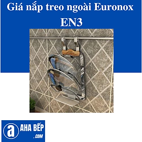 Mua GIÁ NẮP TREO NGOÀI NAN DẸT EURONOX EN3. Hàng Chính Hãng