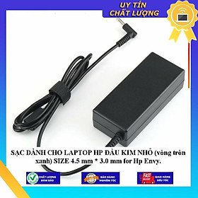 SẠC dùng cho LAPTOP HP ĐẦU KIM NHỎ (vòng tròn xanh) SIZE 4.5 mm * 3.0 mm for Hp Envy - Hàng Nhập Khẩu New Seal