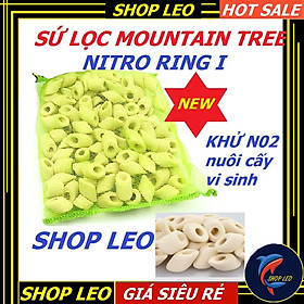 SỨ MOUNTAIN TREE NITRO RING I - VẬT LIỆU LỌC CAO CẤP HỒ CÁ