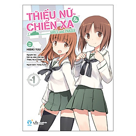 Hình ảnh Thiếu Nữ & Chiến Xa - Tập 1