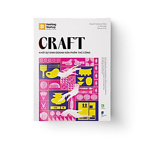 Sách Hashtag No.6 Craft - Khởi sự kinh doanh sản phẩm thủ công  - Bản Quyền