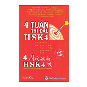 4 Tuần Thi Đậu HSK4 (Cấp Độ 4) (Bản Mới)