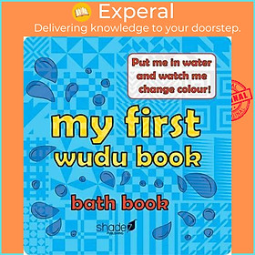 Sách - My First Wudu Book: Baby Bath Book 2015 by Hajera Memon (UK edition, paperback)