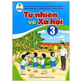 Sách Giáo Khoa Tự Nhiên Và Xã Hội 3 (Cánh Diều) (Chuẩn)